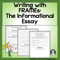 Writing with FRAMEs: The Informational Essay